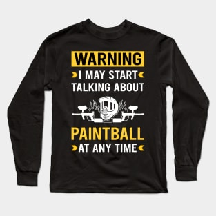 Warning Paintball Long Sleeve T-Shirt